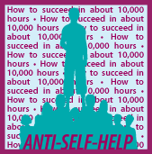 Anti-Self-Help