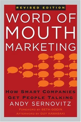Andy Sernovitz's Word of Mouth Marketing book