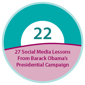 27 Social Media Lessons From Barack Obama's Presidential Campaign